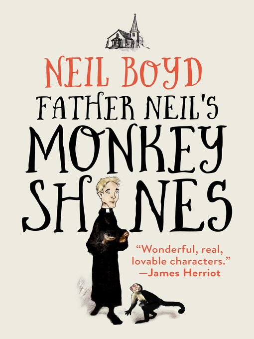 Title details for Father Neil's Monkeyshines by Neil Boyd - Available